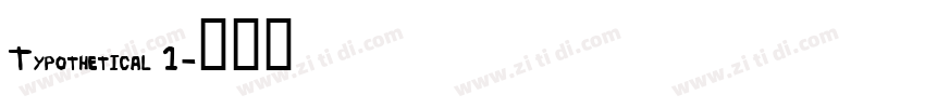 Typothetical 1字体转换